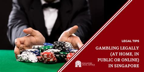 online casino singapore legal|singapore gambling laws.